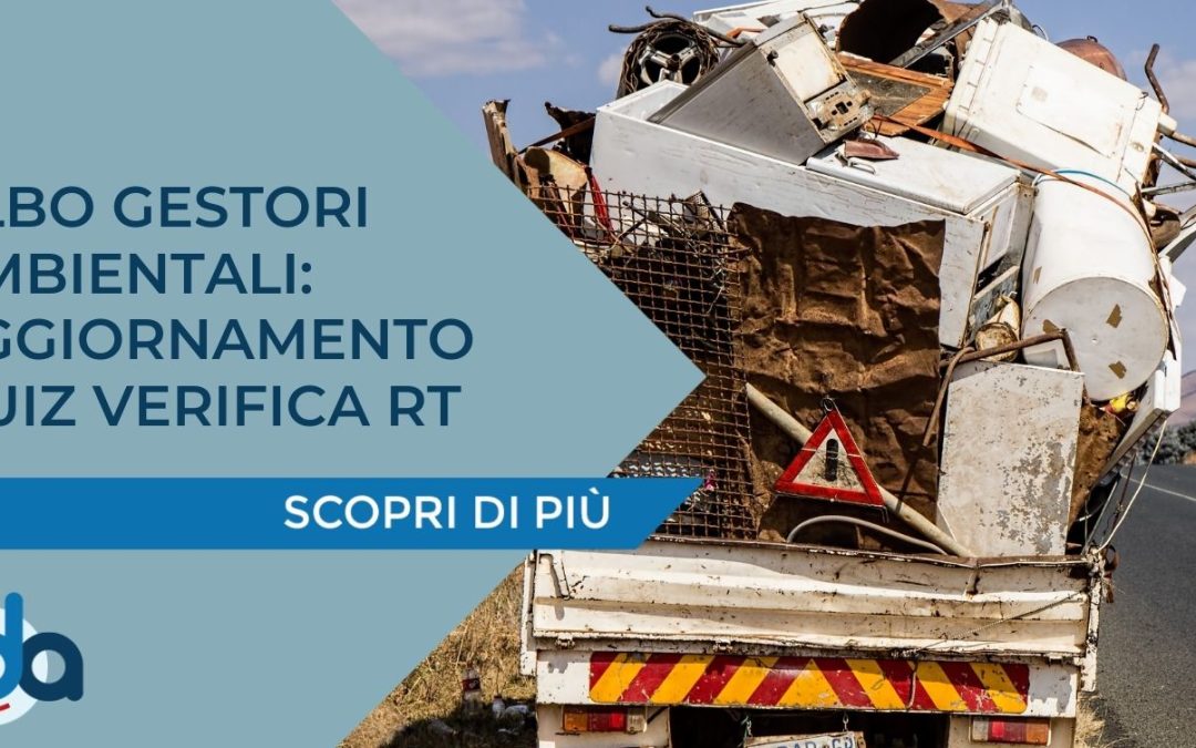 ALBO GESTORI AMBIENTALI: AGGIORNAMENTO QUIZ VERIFICA RT