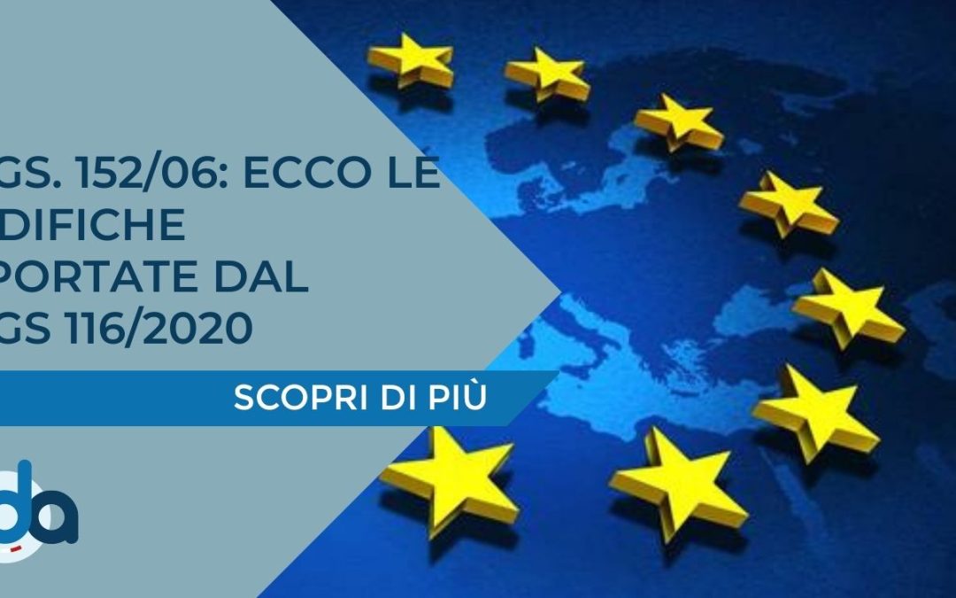 D.LGS. 152/06: ECCO LE MODIFICHE APPORTATE DAL D.LGS 116/2020