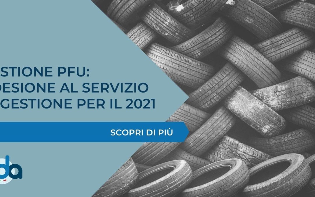 GESTIONE PFU: ADESIONE AL SERVIZIO DI GESTIONE PER IL 2021