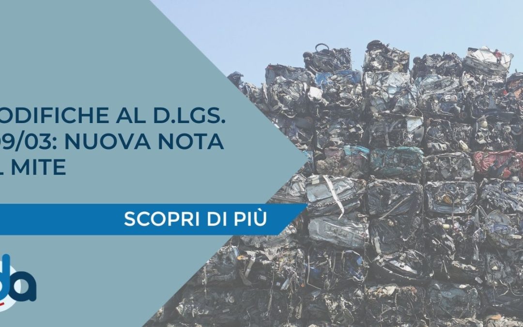 MODIFICHE AL D.LGS. 209/03: NUOVA NOTA AL MITE