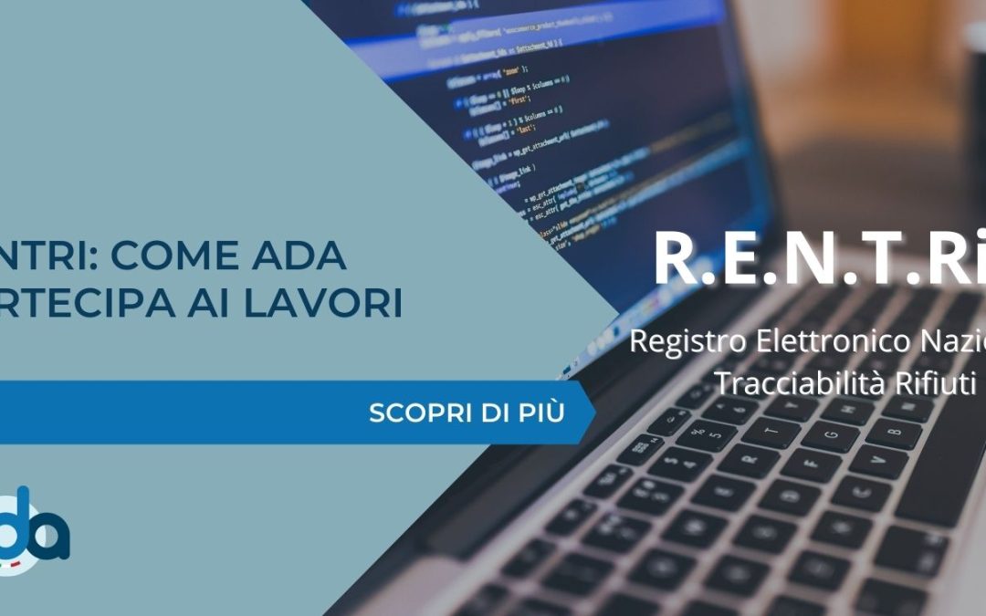 RENTRI: COME ADA PARTECIPA AI LAVORI