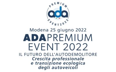 ADA PREMIUM EVENT 2022 Il futuro dell’autodemolitore