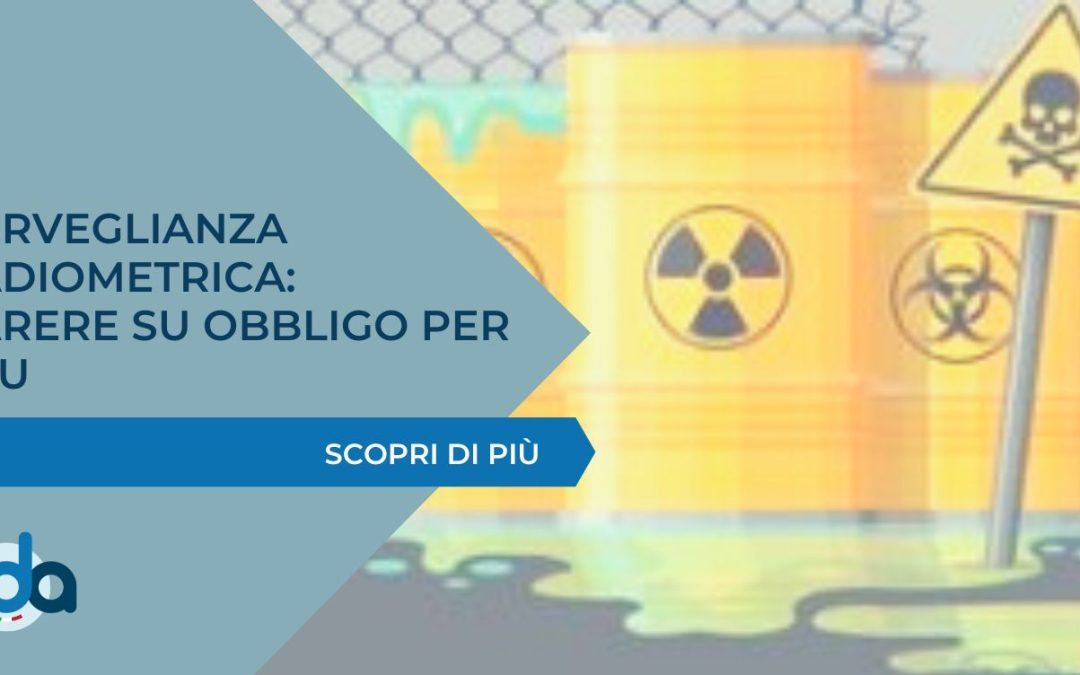 SORVEGLIANZA RADIOMETRICA: PARERE SU OBBLIGO PER VFU