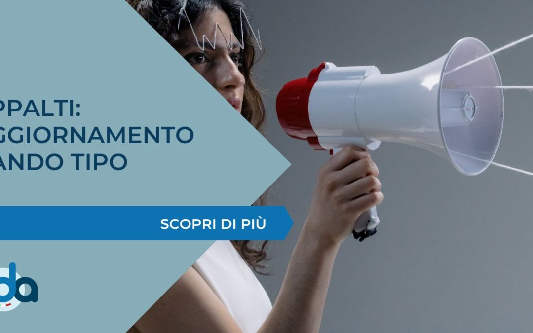 APPALTI PUBBLICI: REVISIONE DEL BANDO TIPO
