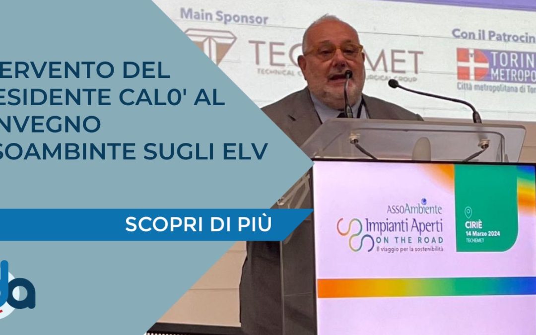 Intervento del Presidente ADA al Convegno Assoambiente sul nuovo Regolamento ELV