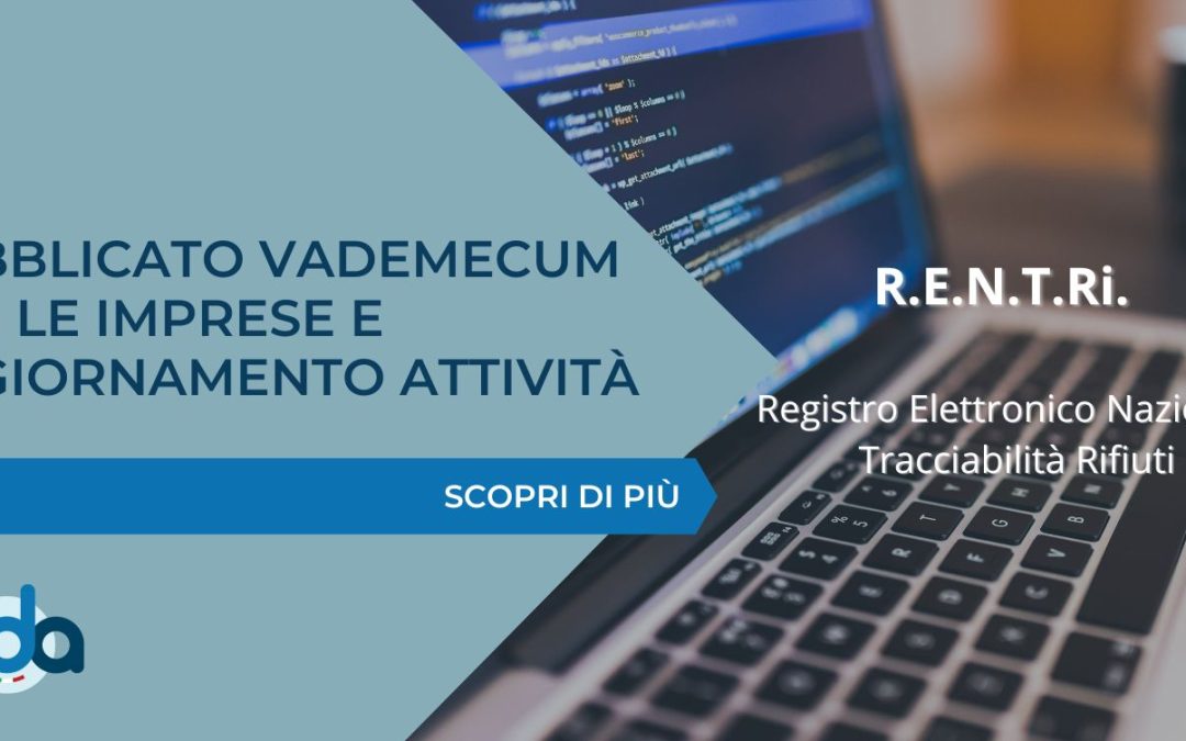 RENTRI: Pubblicato Vademecum per le imprese e aggiornamento attività