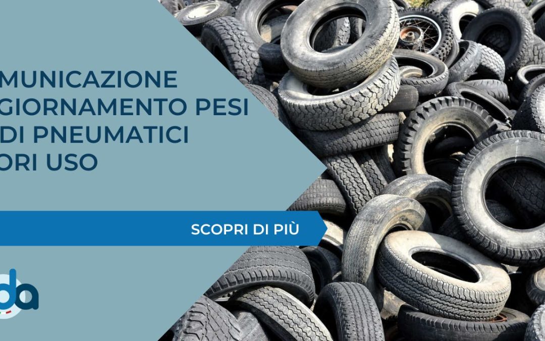 Comunicazione aggiornamento pesi medi pneumatici fuori uso