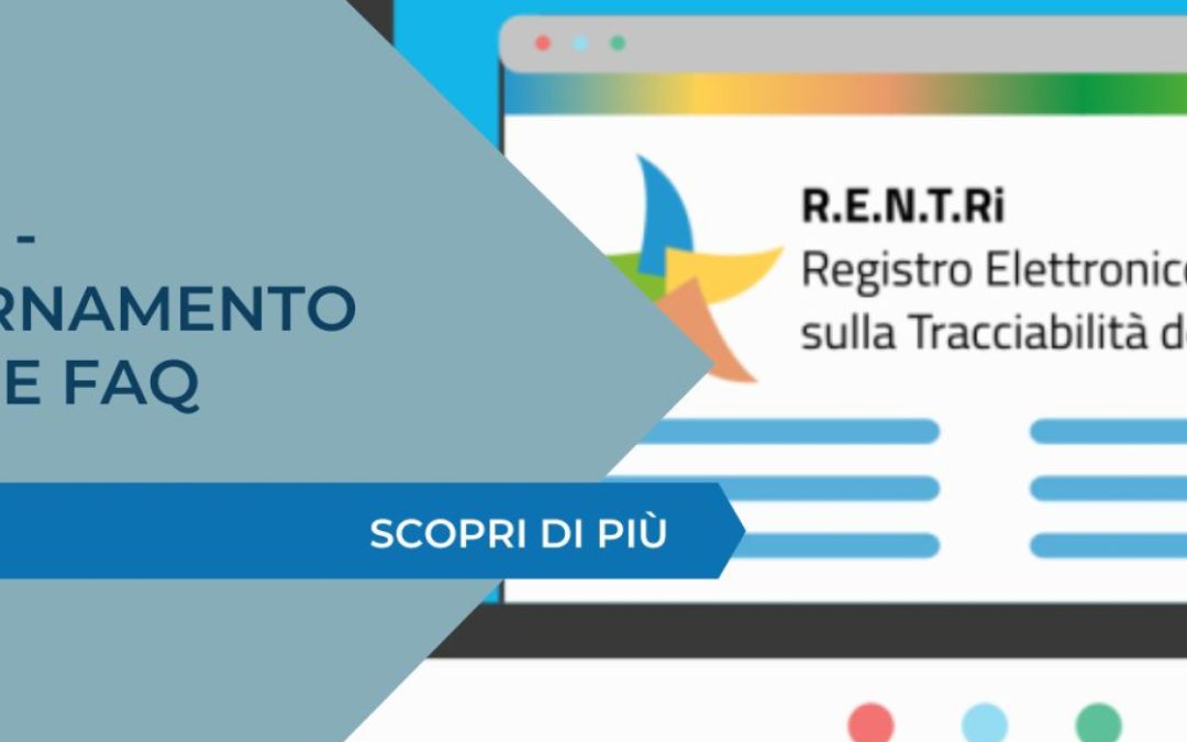 RENTRI – Aggiornamento sezione FAQ