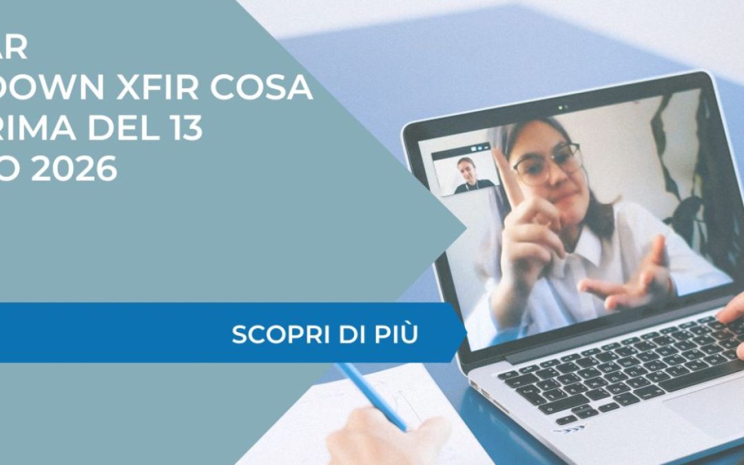 Webinar Countdown XFIR Cosa fare prima del 13 gennaio 2026