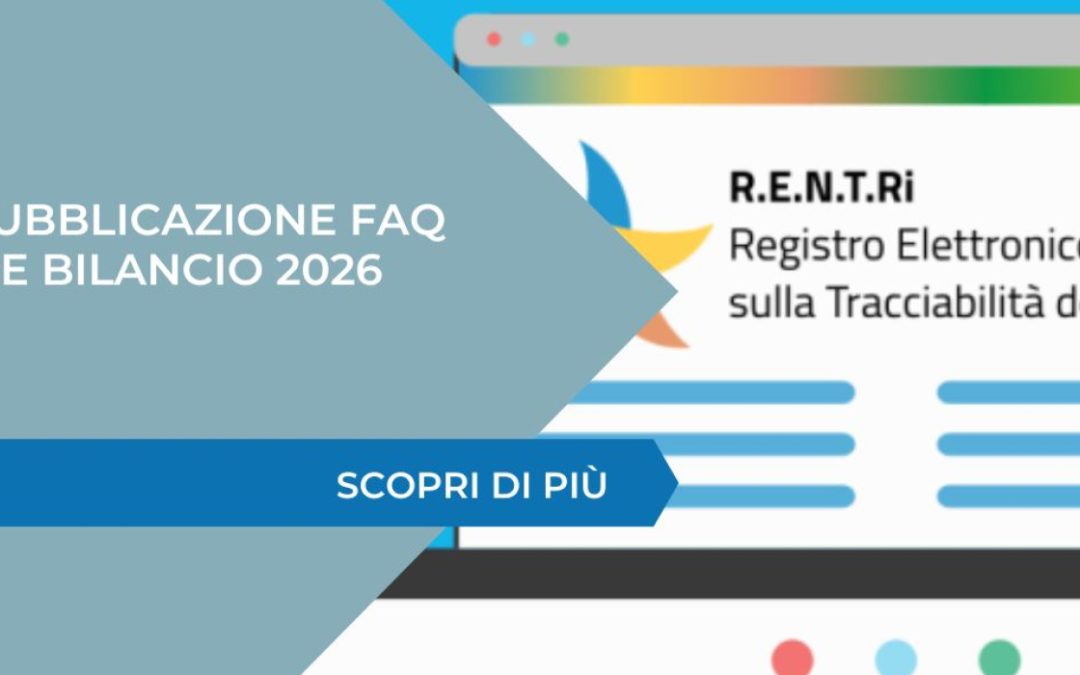 RENTRI – Pubblicazione FAQ post Legge Bilancio 2026