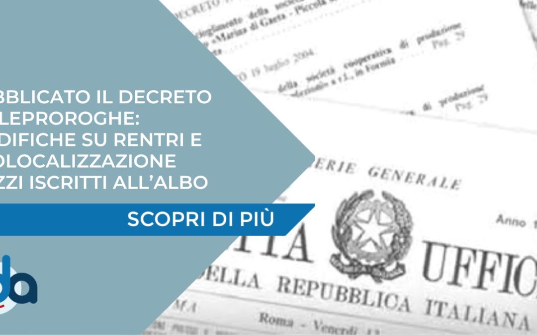 Pubblicato il Decreto Milleproroghe: modifiche su RENTRi e geolocalizzazione mezzi iscritti all’Albo
