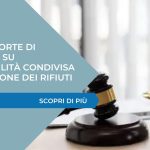 Sentenza Corte di Cassazione su responsabilità condivisa nella gestione dei rifiuti