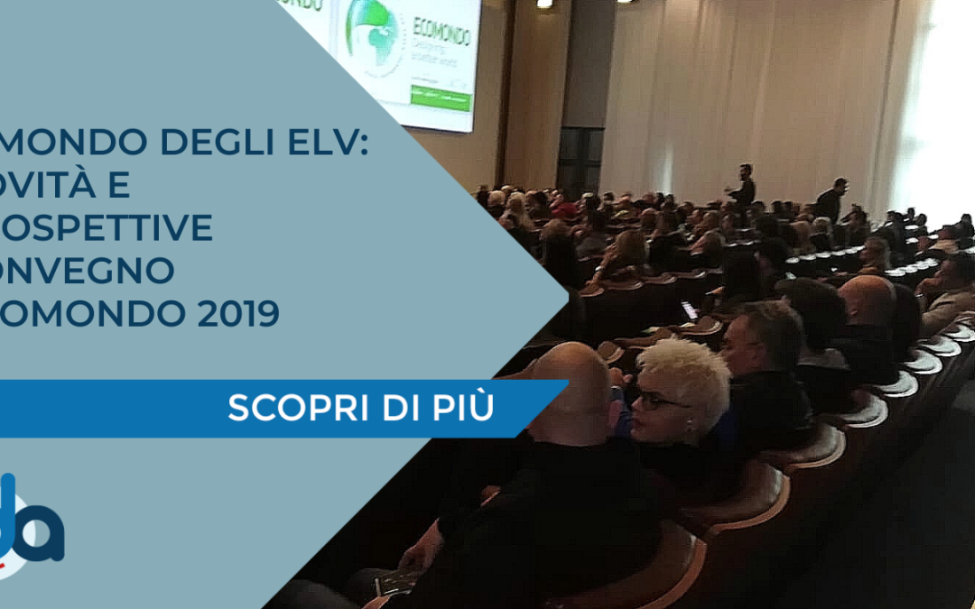 ECOMONDO 2019 – CONVEGNO ELV