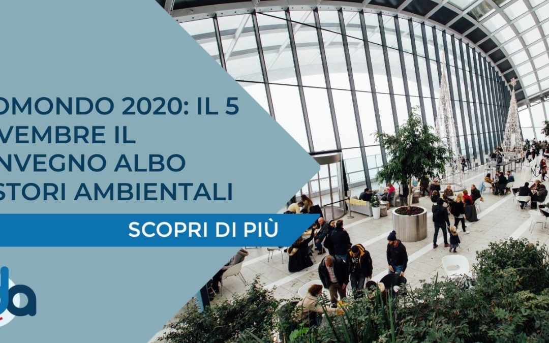ECOMONDO 2020: IL 5 NOVEMBRE IL CONVEGNO ALBO GESTORI AMBIENTALI