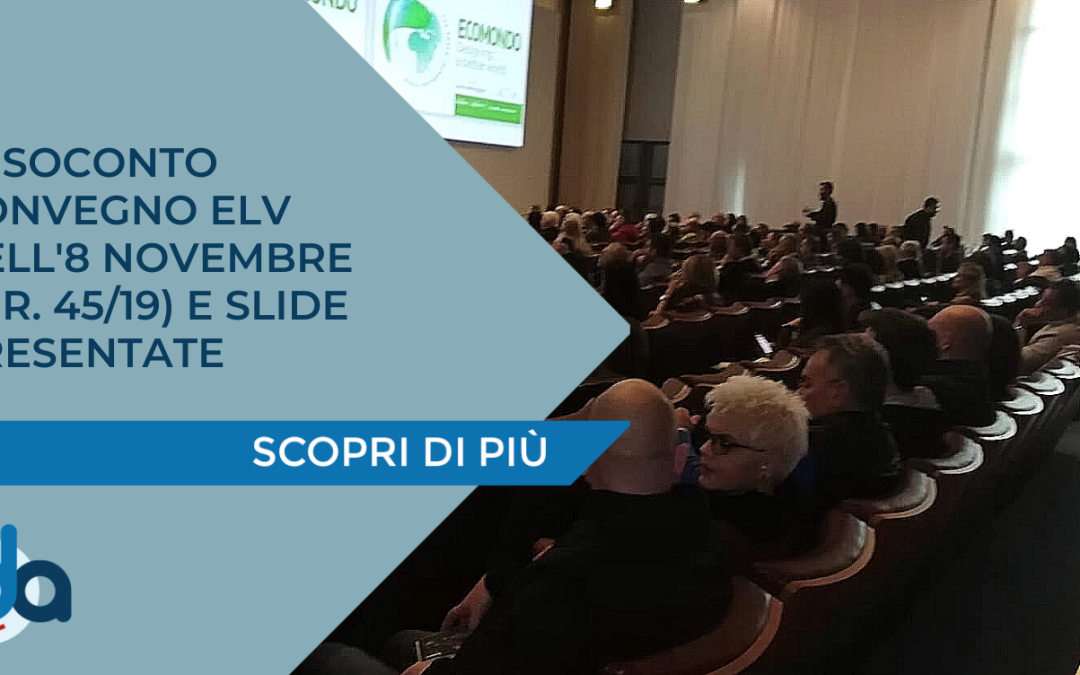 ECOMONDO 2019 – RESOCONTO CONVEGNO ELV