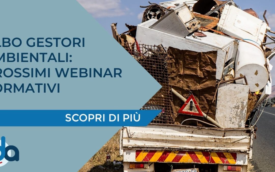 ALBO GESTORI AMBIENTALI: PROSSIMI WEBINAR FORMATIVI