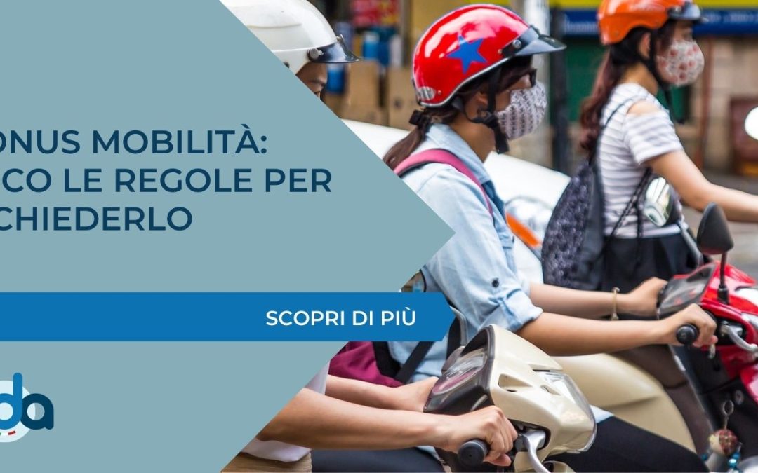BONUS MOBILITÀ: ECCO LE REGOLE PER RICHIEDERLO