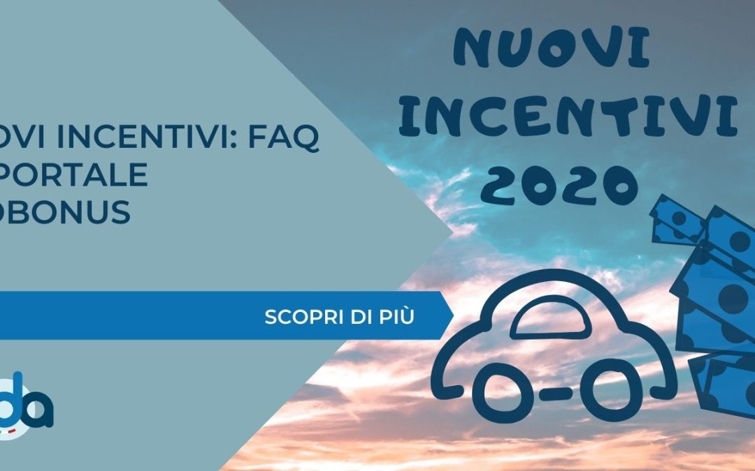 NUOVI INCENTIVI: FAQ SU PORTALE ECOBONUS