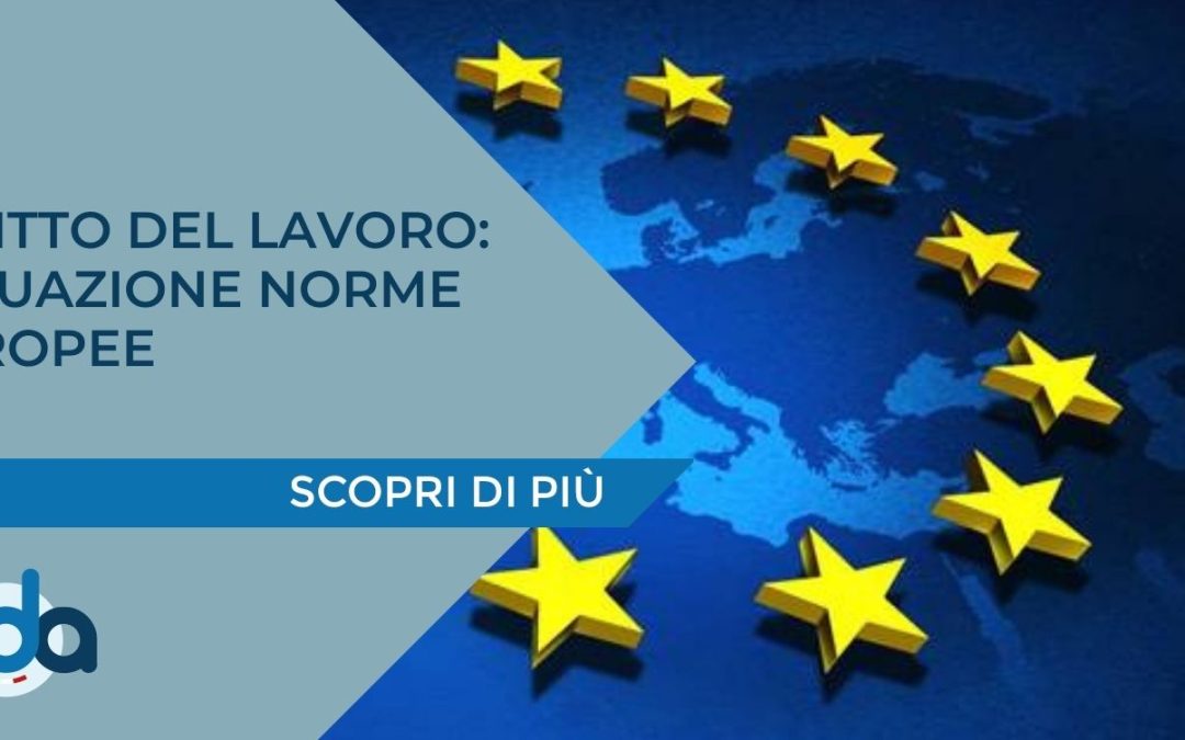 DIRITTO DEL LAVORO: ATTUAZIONE NORME EUROPEE