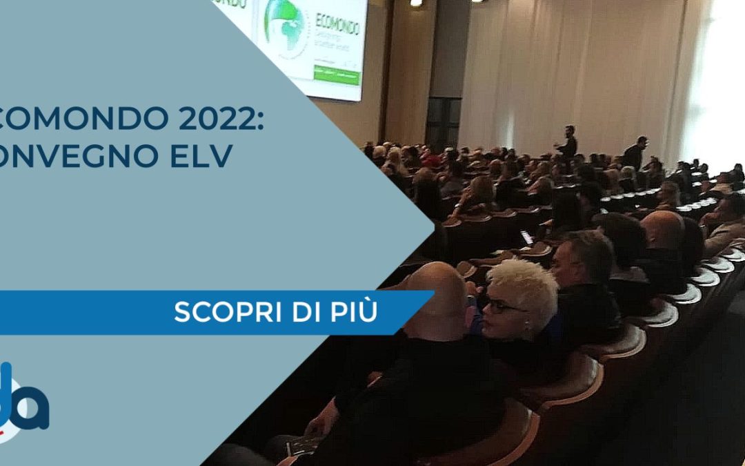 ECOMONDO 2022: CONVEGNO ELV