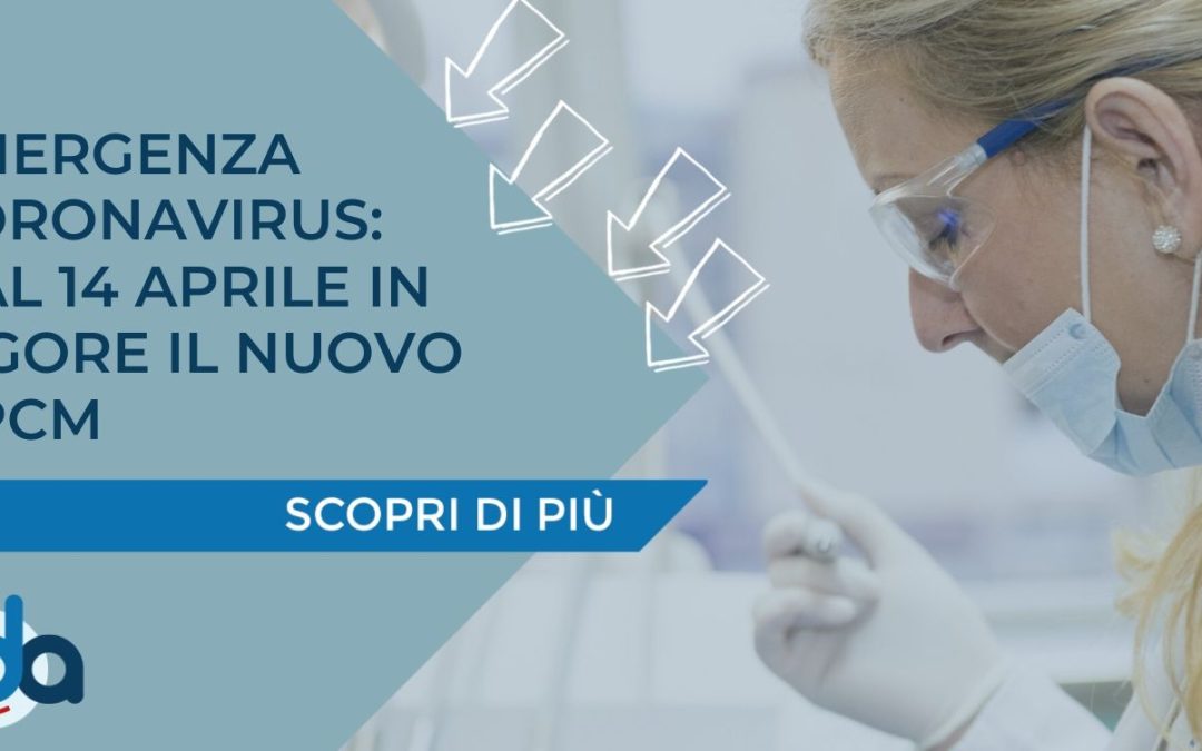 EMERGENZA CORONAVIRUS: DAL 14 APRILE IN VIGORE IL NUOVO DPCM