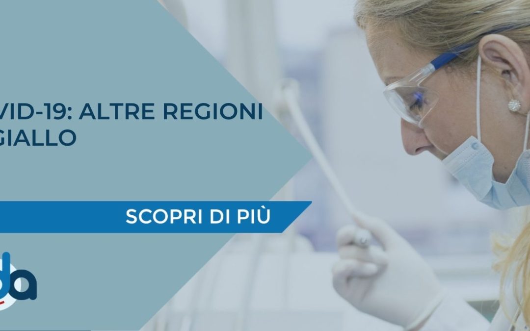 COVID-19: ALTRE REGIONI IN GIALLO