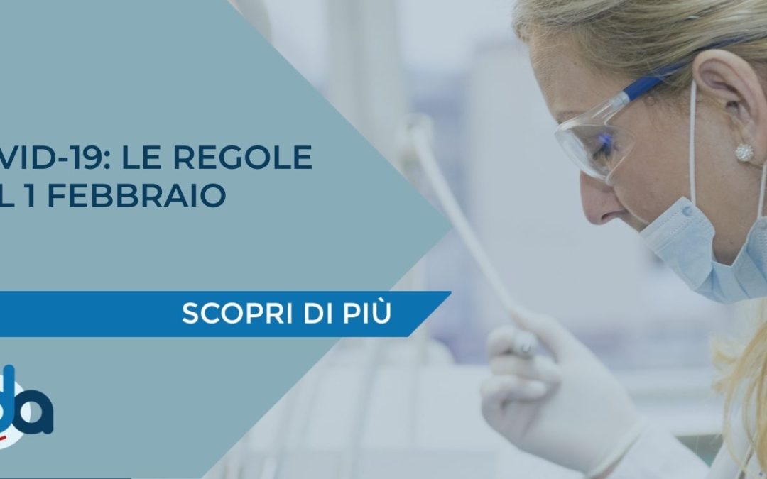 COVID-19: LE REGOLE DAL 1 FEBBRAIO