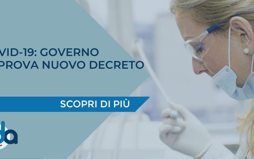 COVID-19: GOVERNO APPROVA NUOVO DECRETO