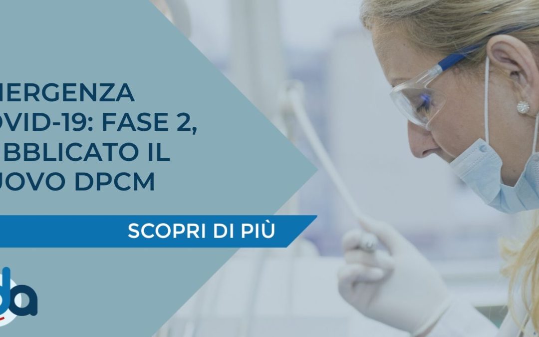 EMERGENZA COVID-19: FASE 2, PUBBLICATO IL NUOVO DPCM