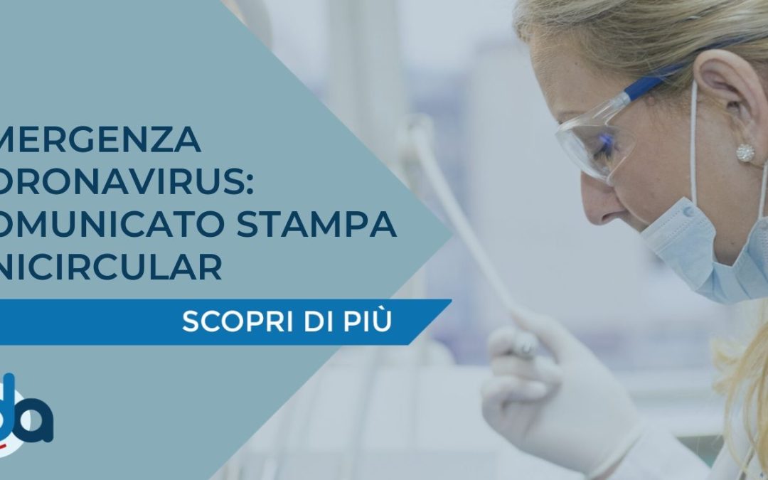 EMERGENZA CORONAVIRUS: COMUNICATO STAMPA DI UNICIRCULAR