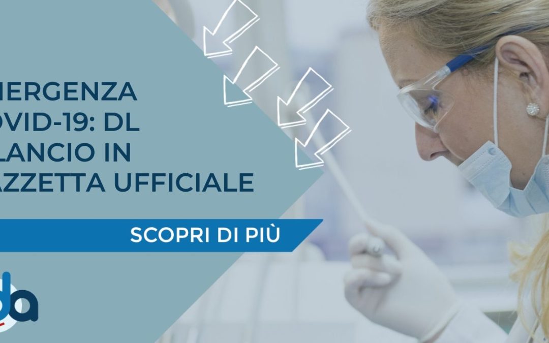 EMERGENZA COVID-19: DL RILANCIO IN GAZZETTA UFFICIALE