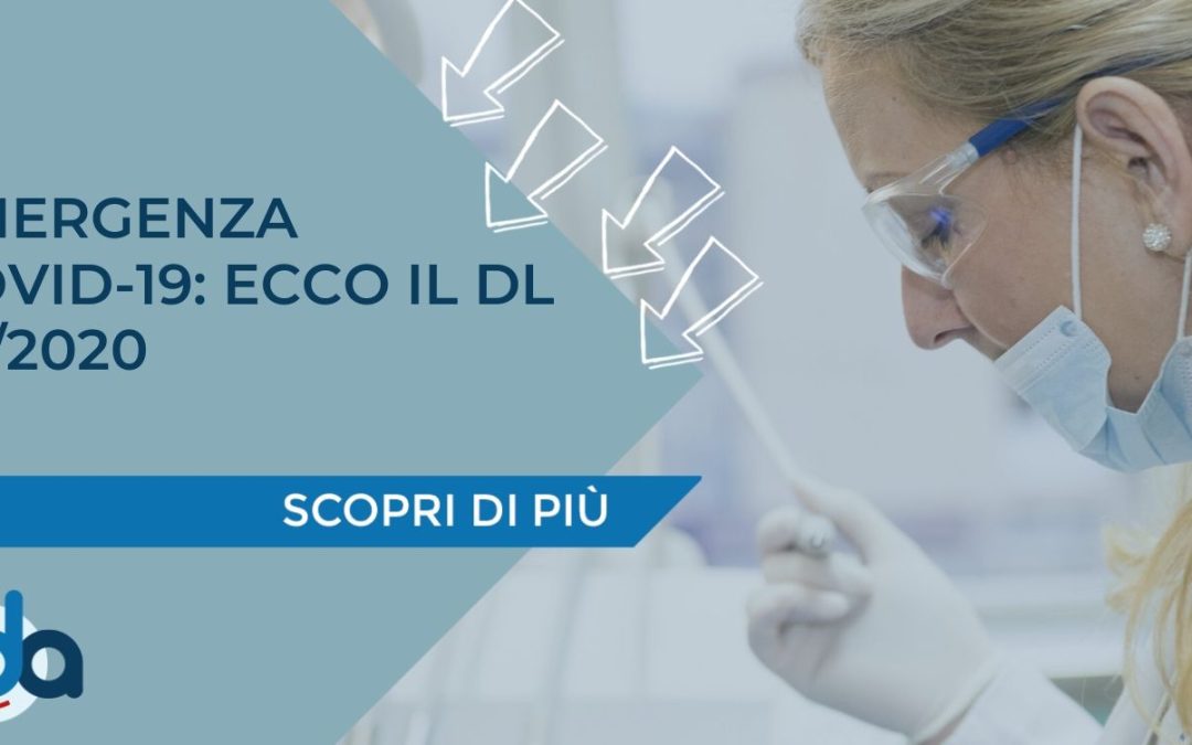 EMERGENZA COVID-19: ECCO IL DL 52/2020