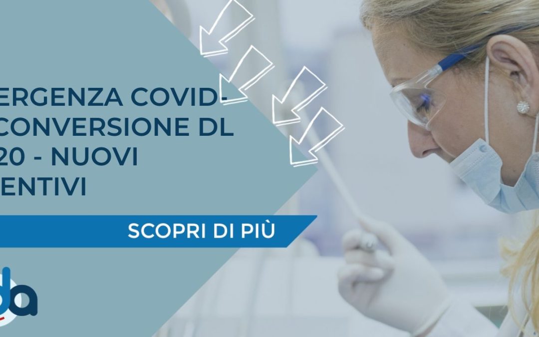 EMERGENZA COVID-19: CONVERSIONE DL 34/20 – NUOVI INCENTIVI