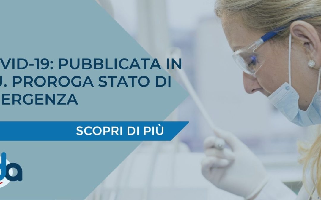 COVID-19: PUBBLICATA IN G.U. PROROGA STATO DI EMERGENZA