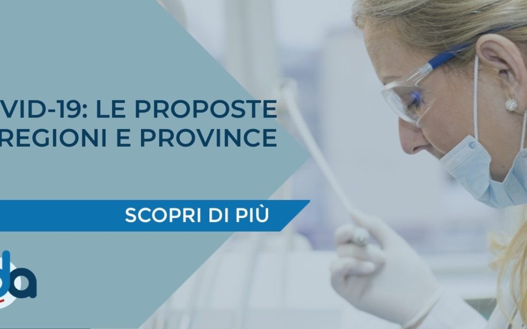 COVID-19: LE PROPOSTE DI REGIONI E PROVINCE
