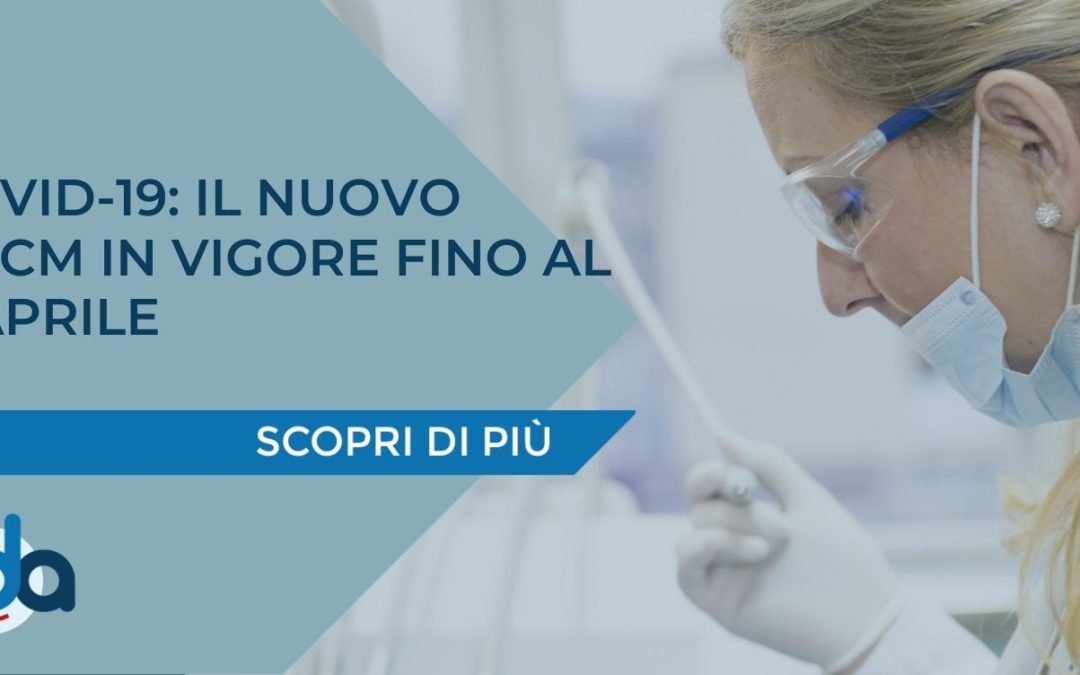 COVID-19: IL NUOVO DPCM IN VIGORE FINO AL 6 APRILE