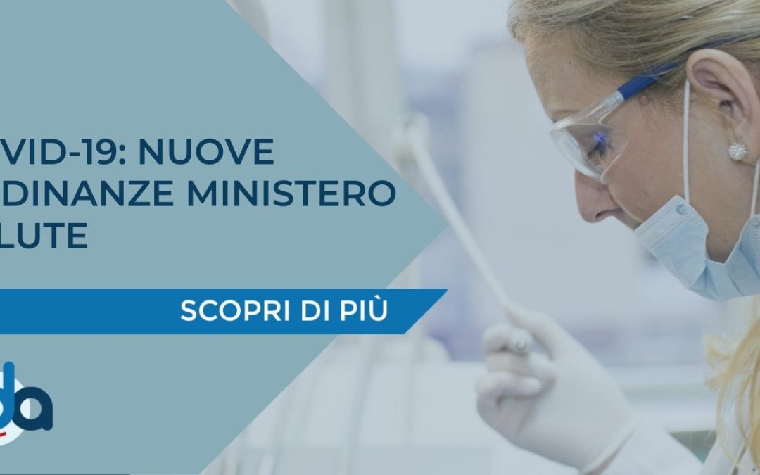 COVID-19: NUOVE ORDINANZE MINISTERO SALUTE