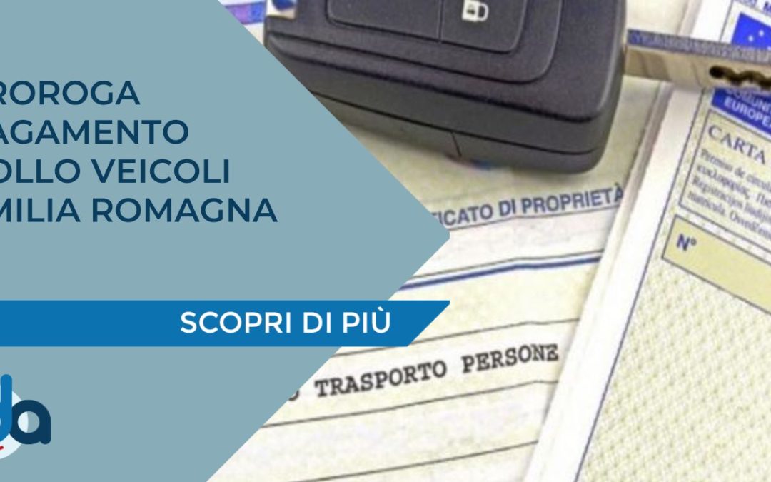 PROROGA PAGAMENTO BOLLO VEICOLI EMILIA ROMAGNA