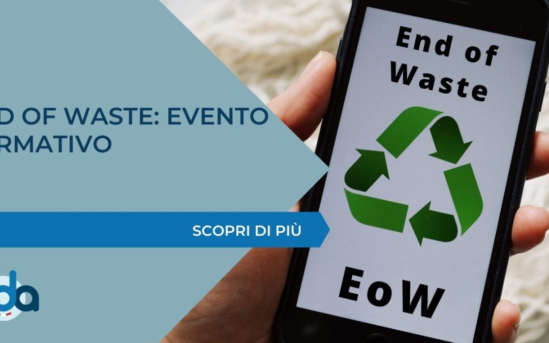 END OF WASTE: EVENTO FORMATIVO