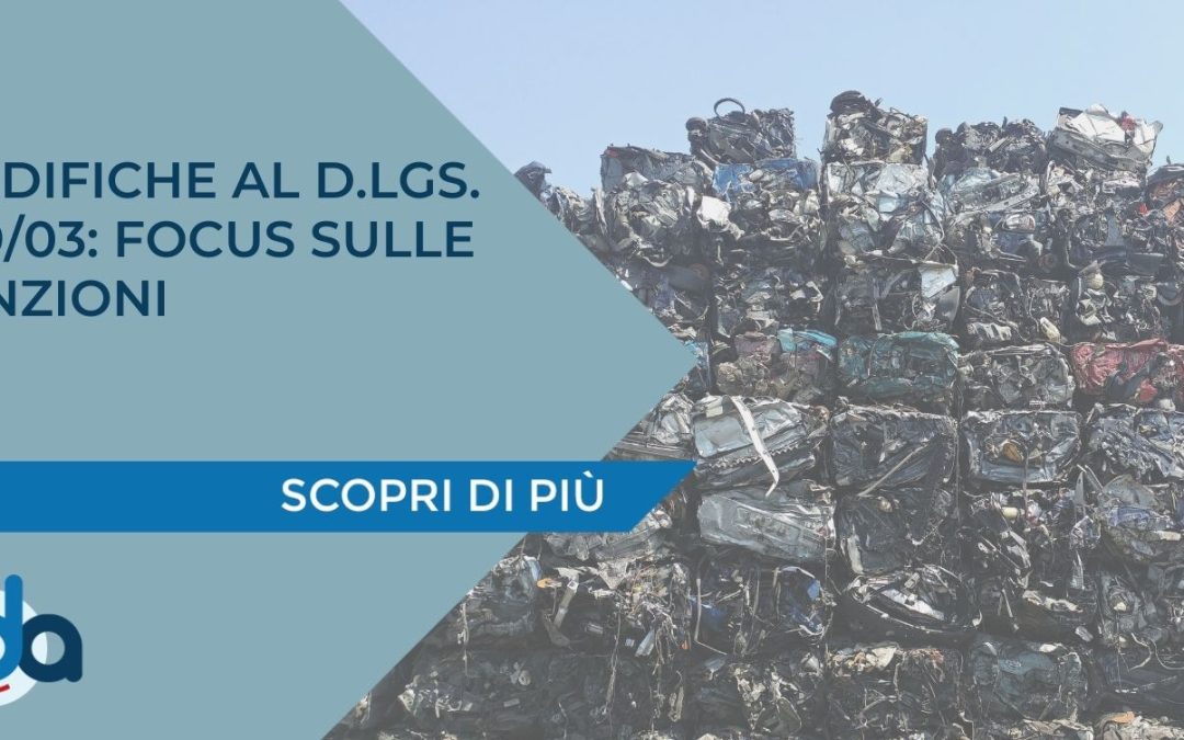 MODIFICHE AL D.LGS. 209/03: FOCUS SULLE SANZIONI