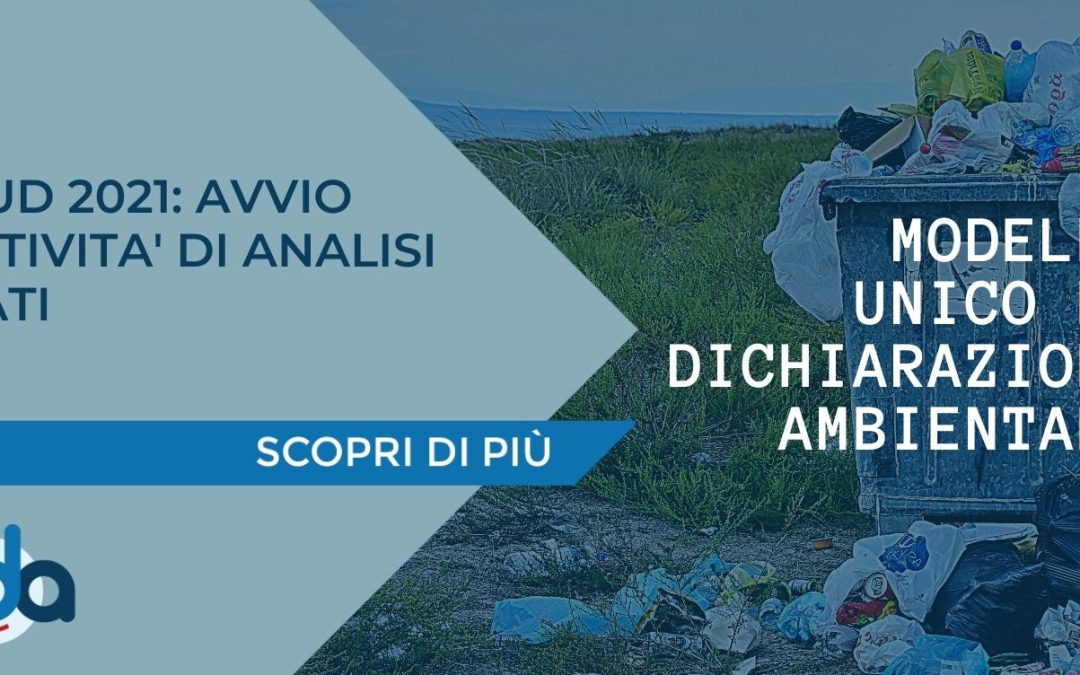 MUD 2021: AVVIO ATTIVITA’ DI ANALISI DATI