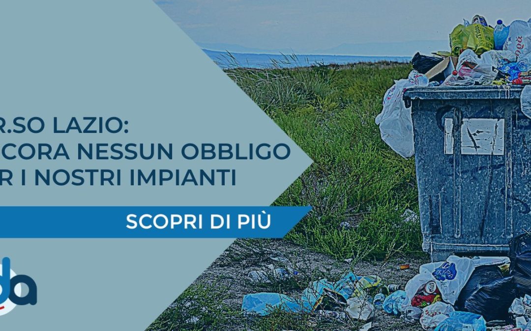 APPLICATIVO O.R.So LAZIO: ANCORA NESSUN OBBLIGO PER I NOSTRI IMPIANTI