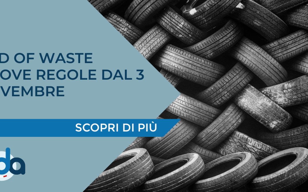 End of Waste – Nuove regole dal 3 novembre