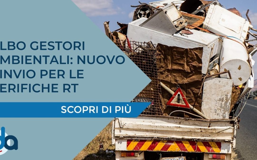 ALBO GESTORI AMBIENTALI: NUOVO RINVIO PER LE VERIFICHE RT