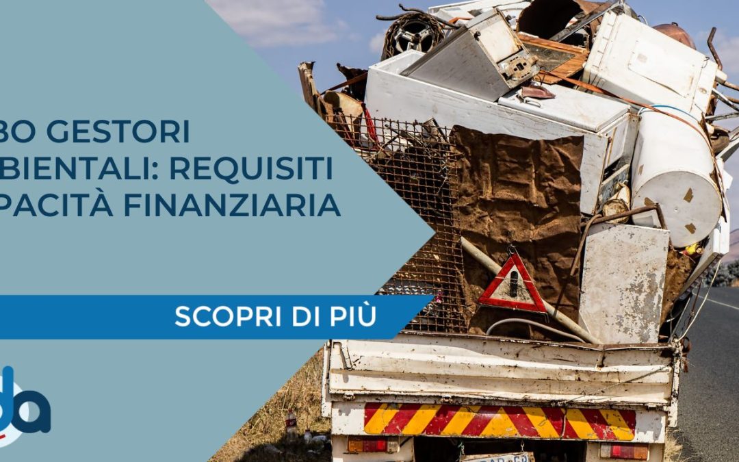 ALBO GESTORI AMBIENTALI: REQUISITI CAPACITÀ FINANZIARIA