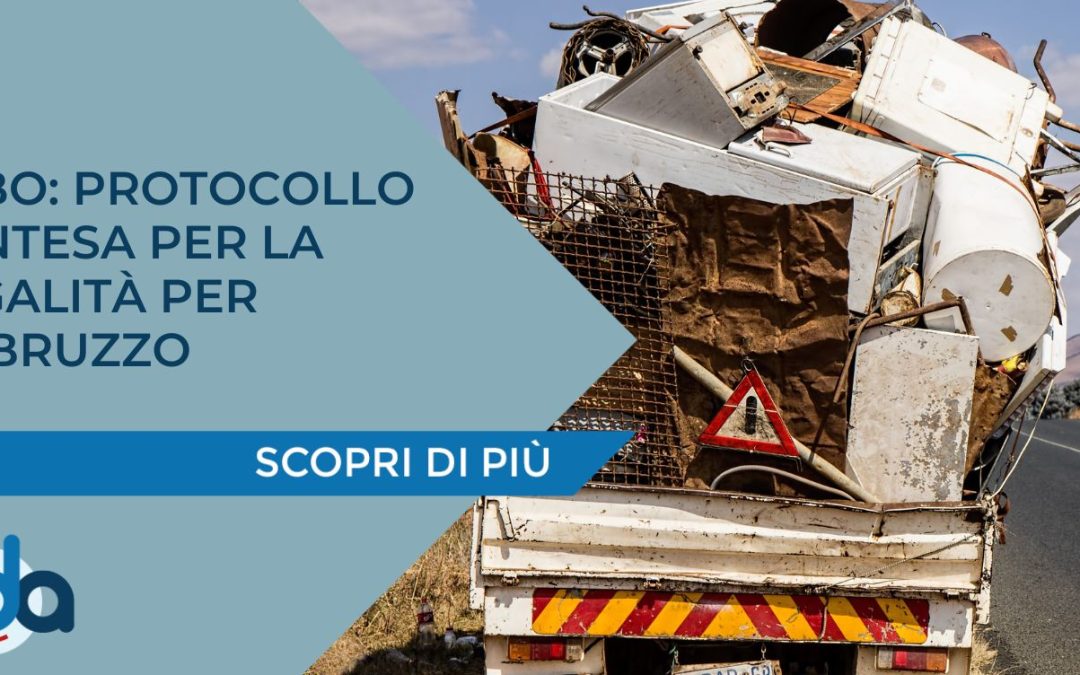 ALBO: PROTOCOLLO D’INTESA PER LA LEGALITÀ PER L’ABRUZZO