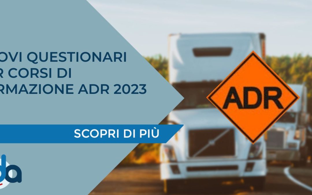 NUOVI QUESTIONARI PER CORSI DI FORMAZIONE ADR 2023