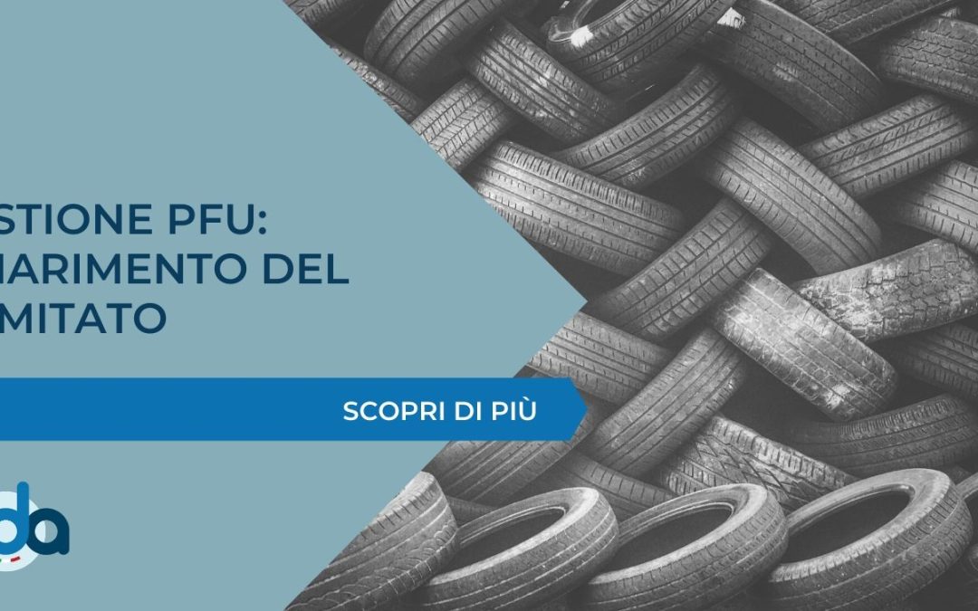 GESTIONE PFU: CHIARIMENTO DEL COMITATO