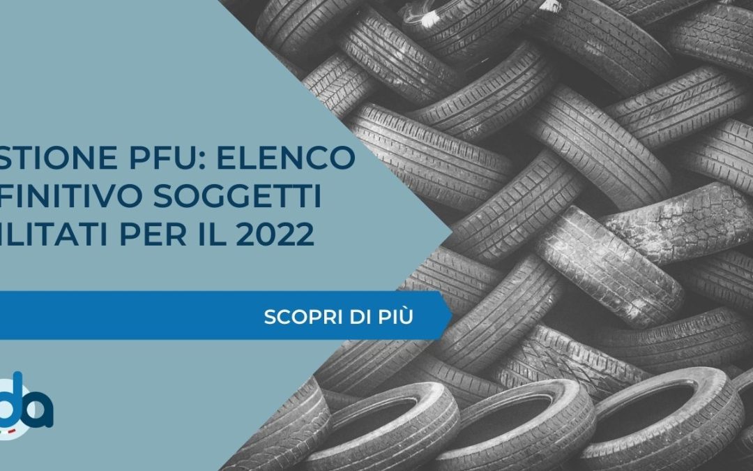 GESTIONE PFU: ELENCO DEFINITIVO SOGGETTI ABILITATI PER IL 2022