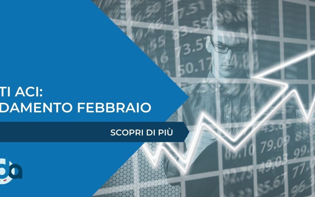 DATI ACI: ANDAMENTO FEBBRAIO 2020